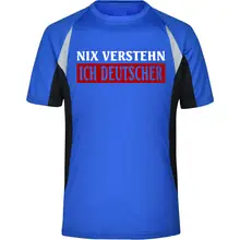 Herren Sportshirt - Nix verstehen, ich deutscher - gewählte Variante