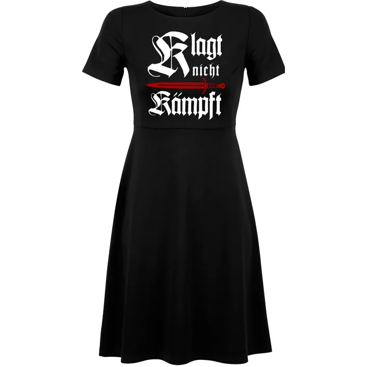 Damen kurzarm Kleid - Klagt nicht kämpft, Schwert