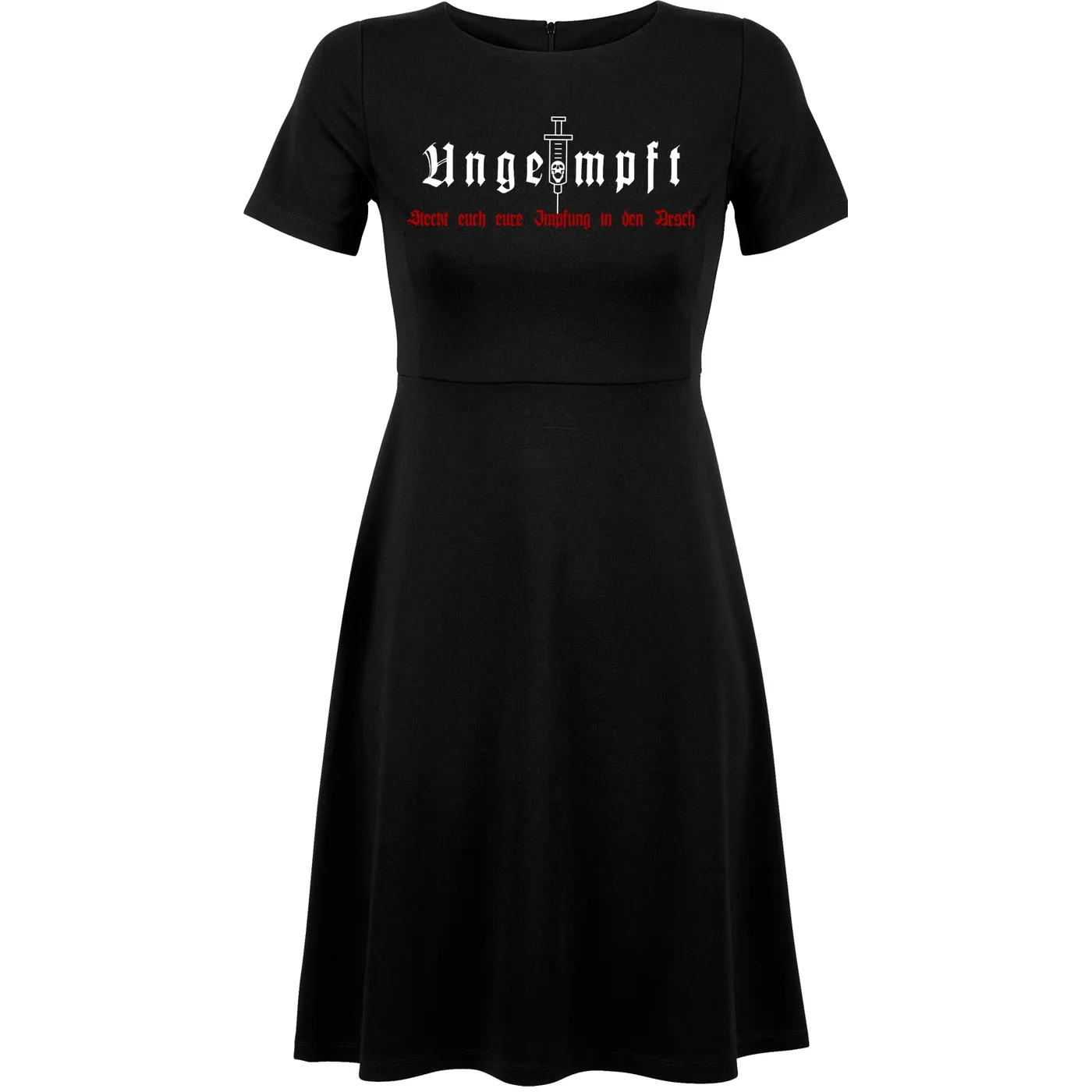 Damen kurzarm Kleid - Ungeimpft, Steckt euch eure Impfung in den Arsch