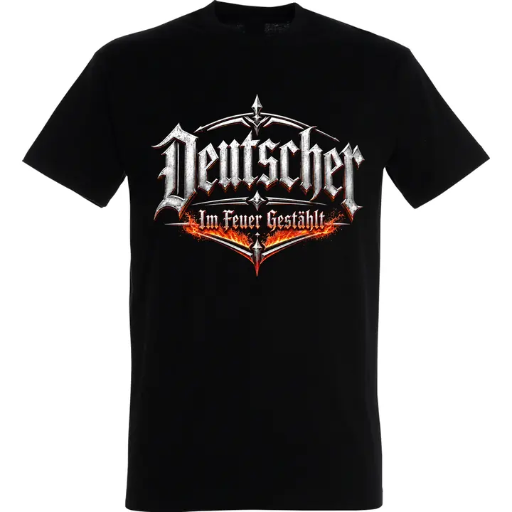 Herren T-Shirt - Deutscher, im Feuer gestählt