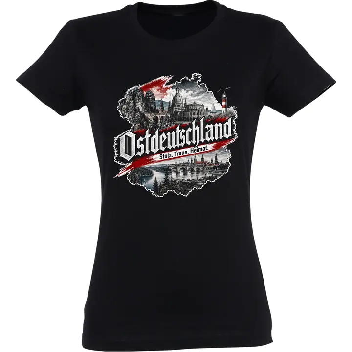 Damen T-Shirt - Ostdeutschland, Heimat & Stolz