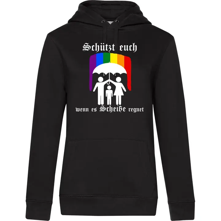 Damen Kapuzenpullover - Schützt euch wenn es Scheiße regnet
