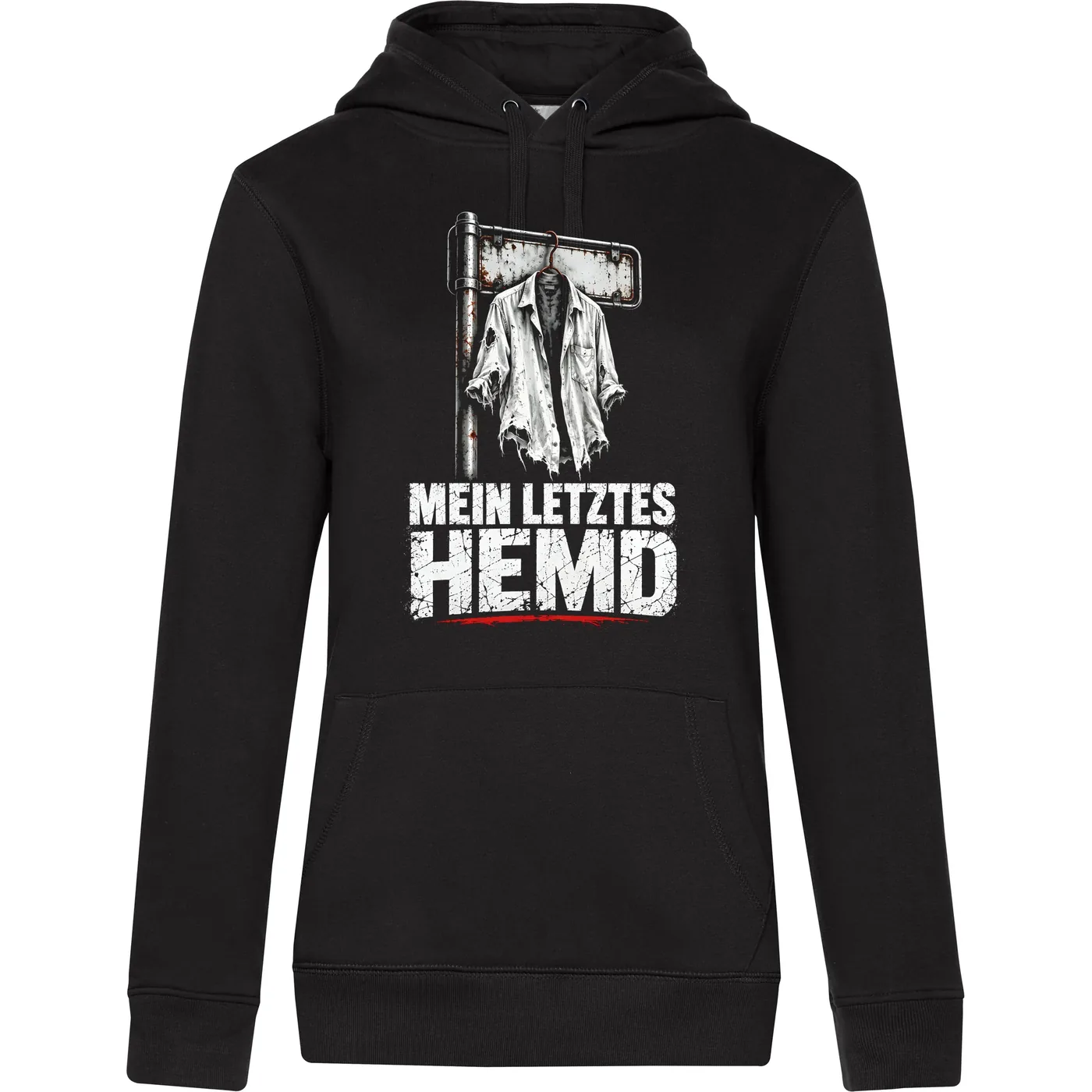 Damen Kapuzenpullover - Mein letztes Hemd