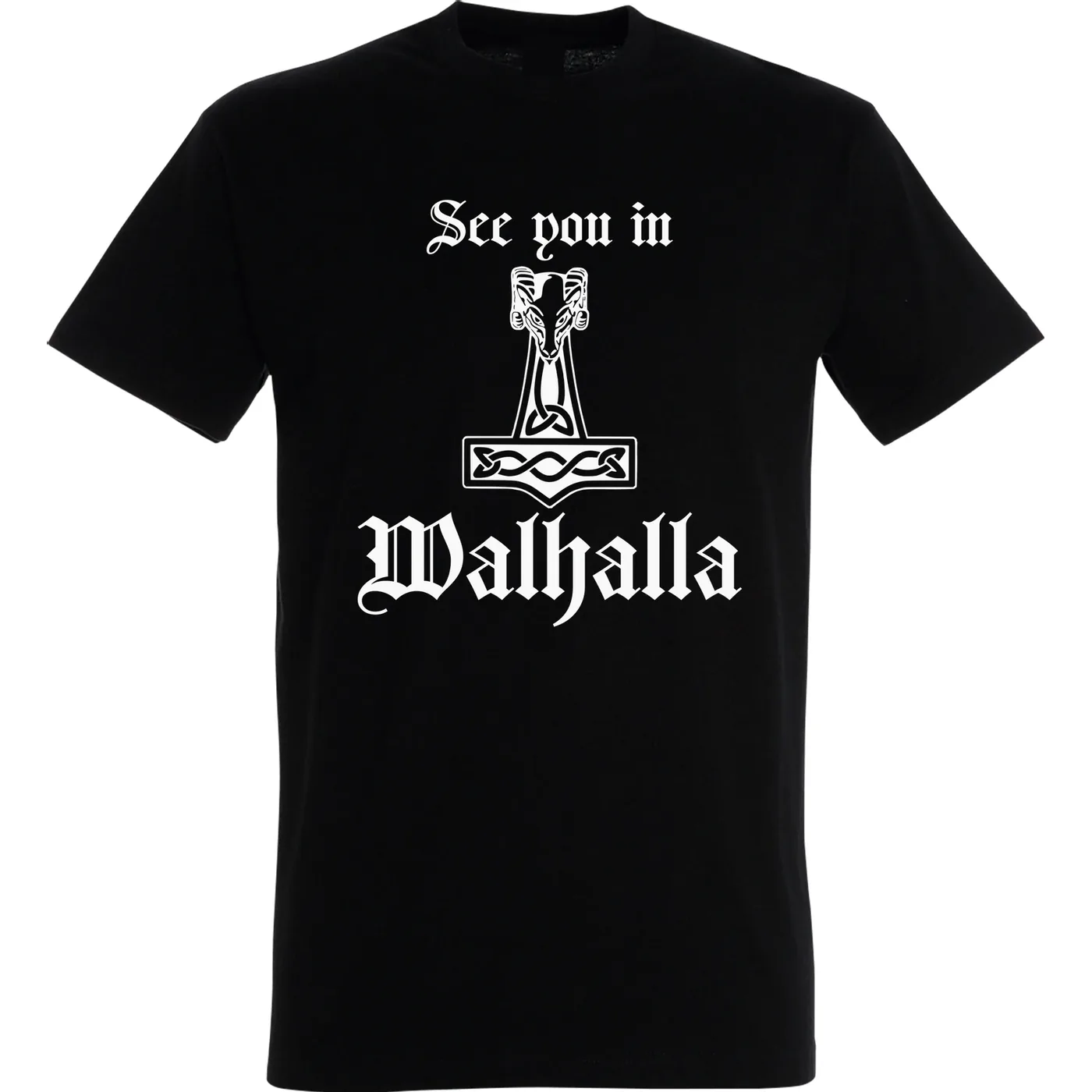 Herren T-Shirt - See you in Walhalla Thorhammer