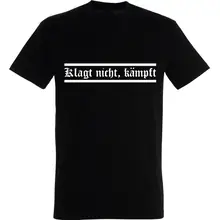 Herren T-Shirt - Klagt nicht kämpft Vorderseite