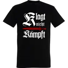 Herren T-Shirt - Klagt nicht kämpft, Schwert Vorderseite
