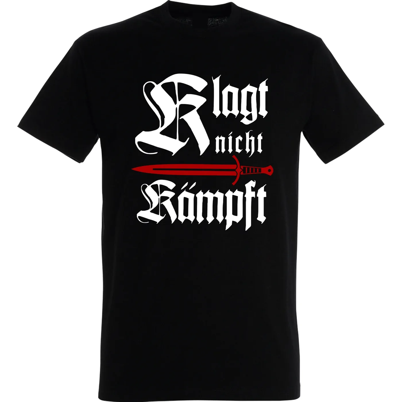 Herren T-Shirt - Klagt nicht kämpft, Schwert