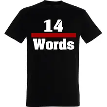 Herren T-Shirt - 14 Words Vorderseite