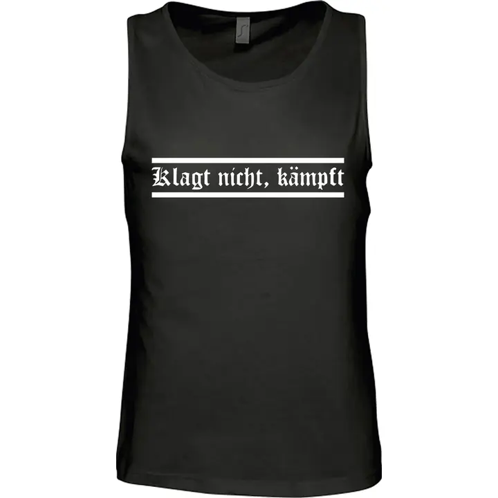 Herren Standard Tanktop - Klagt nicht kämpft