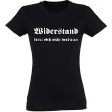 Damen T-Shirt - Widerstand lässt sich nicht verbieten - gewählte Variante