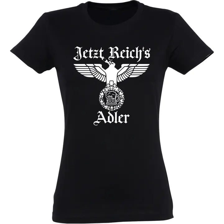 Damen T-Shirt - Jetzt Reichs Adler