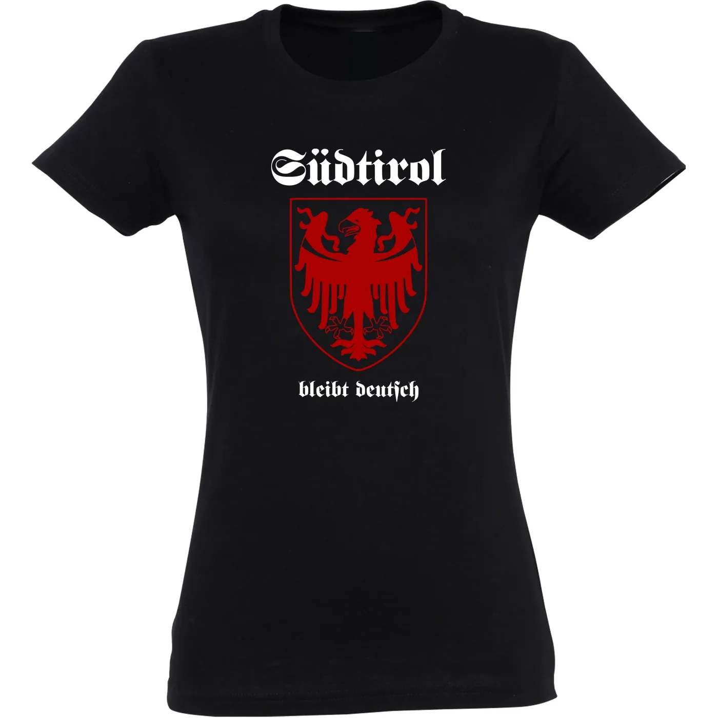Damen T-Shirt - Südtirol bleibt deutsch