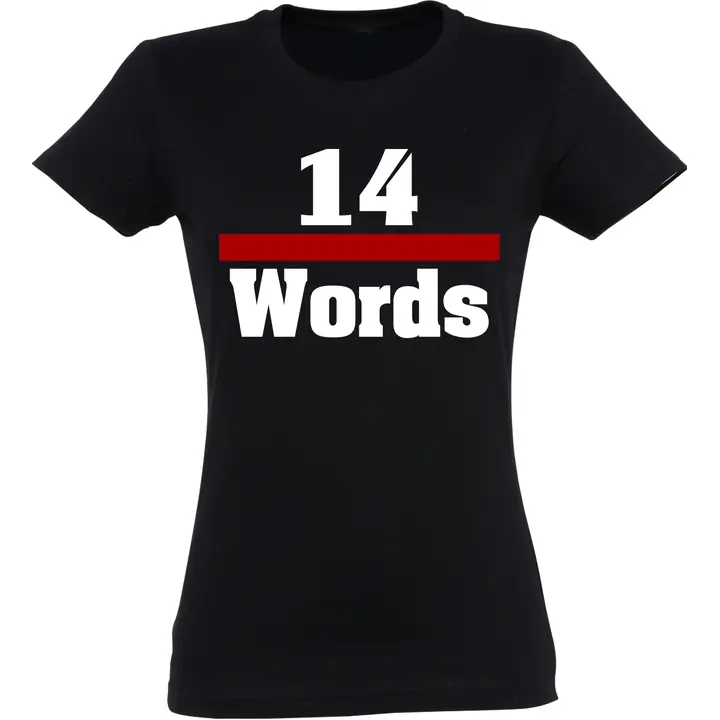 Damen T-Shirt - 14 Words